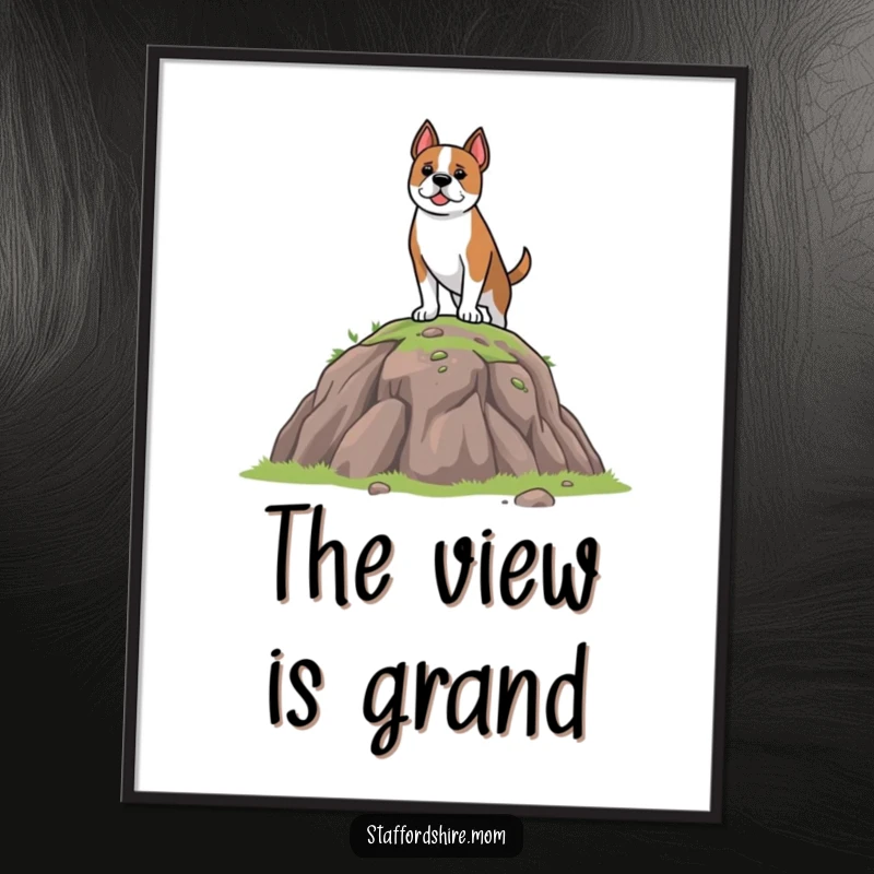 Funny Digital Art Print of a brave Staffordshire dog standing on a small hill, offering an instant dose of humor and canine inspiration.
