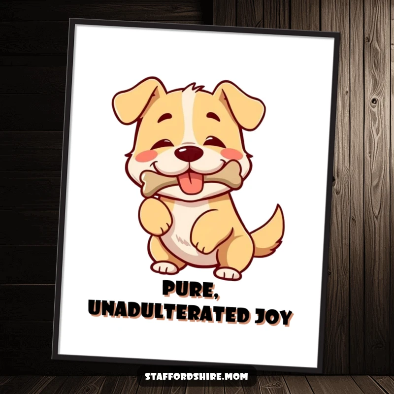 Funny poster of a broad-chested dog wiggling its body with pure happiness, a bone held securely in its mouth.