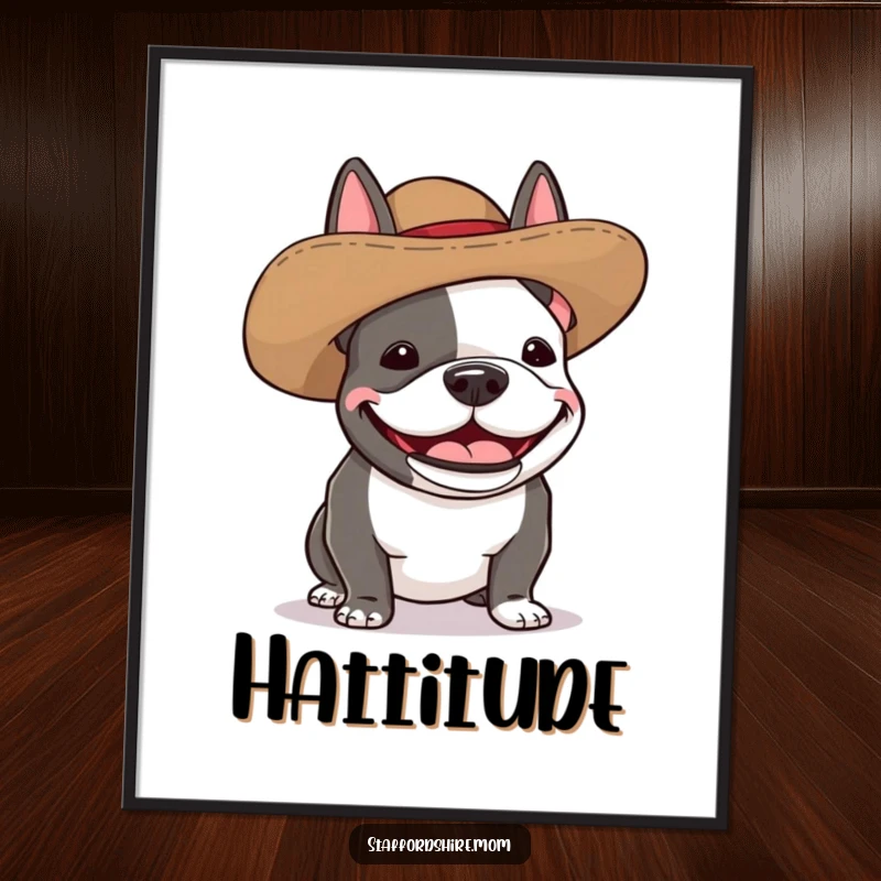 Funny Staffordshire bull terrier poster showing a dog wearing a comically oversized hat and giggling with pure, unrestrained joy.