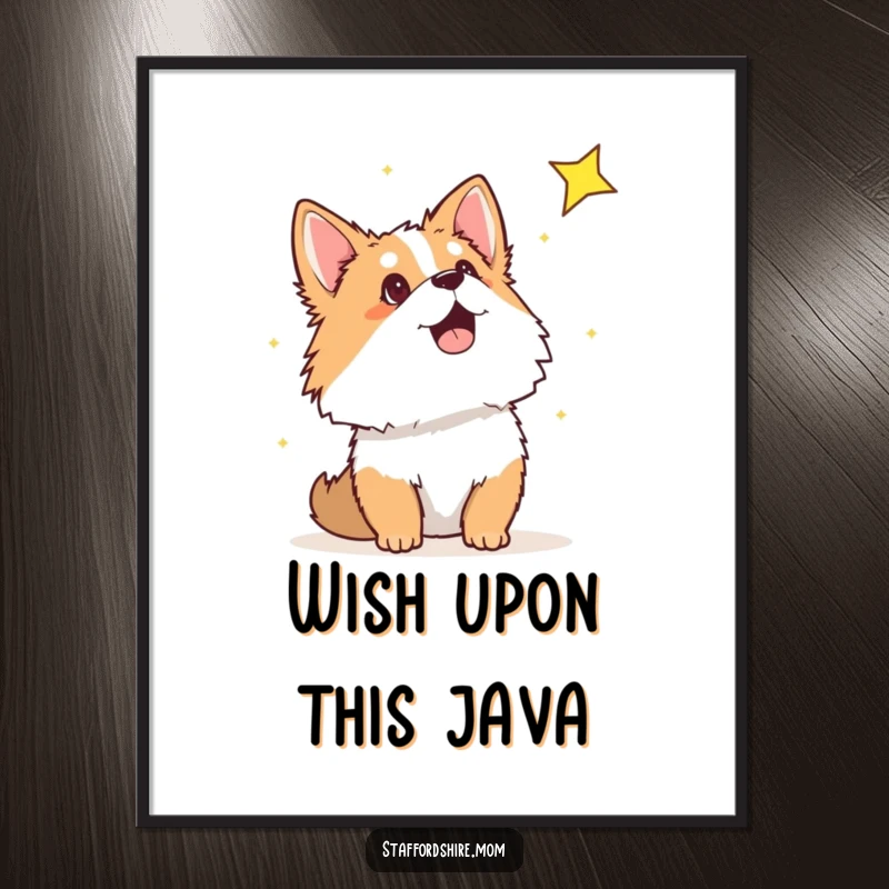 Funny Staffordshire poster showing a dog intently watching a shooting star, conveying a sense of wonder and hopeful anticipation.