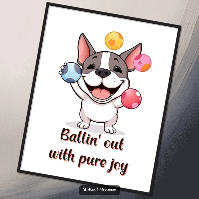 Funny Free Printable Wall Art of a grinning Staffordshire bull terrier expertly juggling three colorful balls with pure canine enthusiasm.