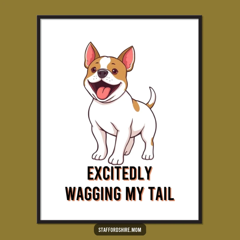 Free Printable Wall Art: Excited Staffy Tail Wag Dog Art for a Funny Downloadable Gift