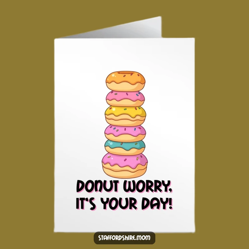 Free Printable Staffy Birthday Card: Donut Tower, Funny Dog, Downloadable Treat
