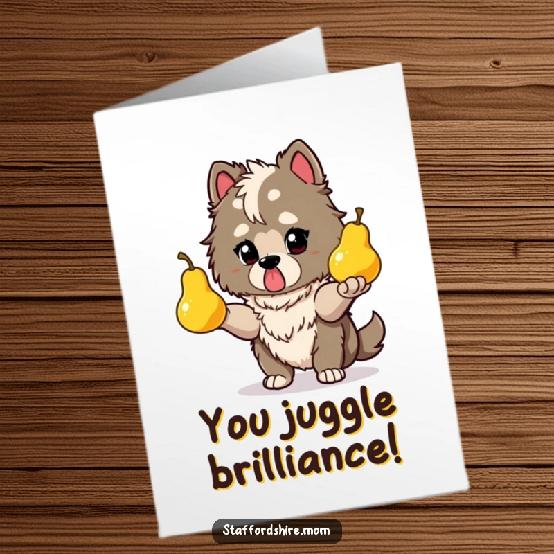 Funny Free Printable Congratulations Card: A determined Staffordshire juggles glowing pears, symbolizing skill and celebratory absurdity.