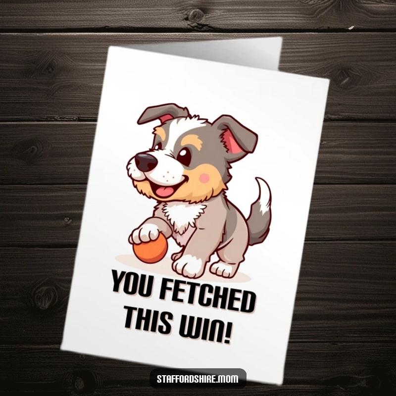 Funny Free Printable Congratulations Card: Joyful Staffordshire mid-fetch, tail wagging, celebrating a big win.
