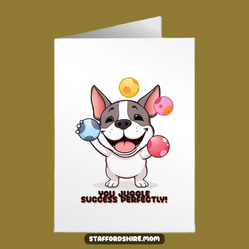 Free Printable Congrats Card: Juggling Staffy Success, Joyful Downloadable Gift