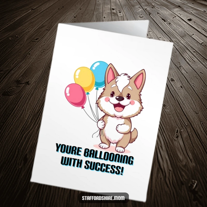 Funny Free Printable Congratulations Card: A grinning Staffordshire happily holds a bouquet of colorful balloons, ready to celebrate.