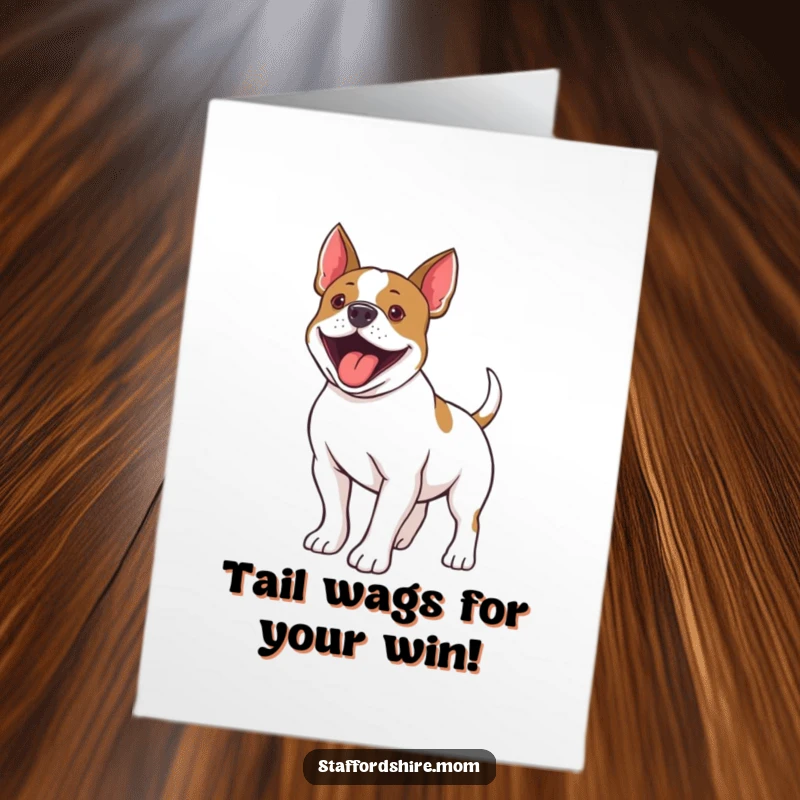 Funny Free Printable Congratulations Card: A jubilant Staffordshire bull terrier whose tail is a blur of happy excitement.
