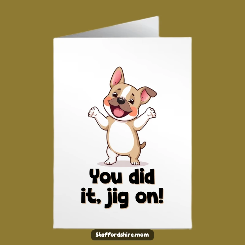 Free Printable Staffy Congrats Card: Humorous Dancing Dog Downloadable Gift