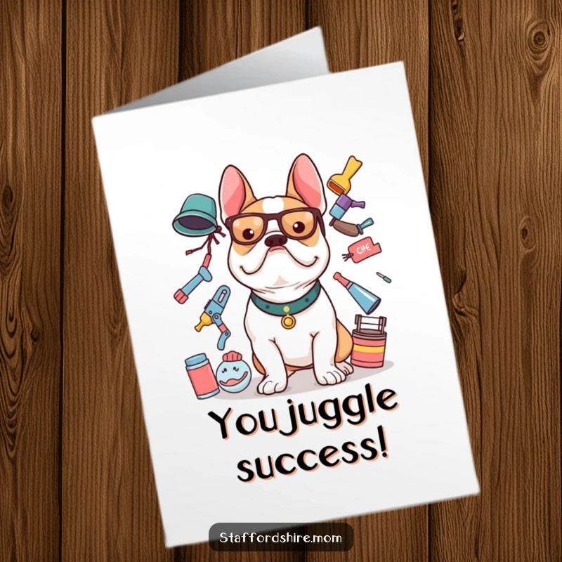 Free Printable Congratulations Card: A Staffordshire bull terrier hilariously trying to balance multiple objects.