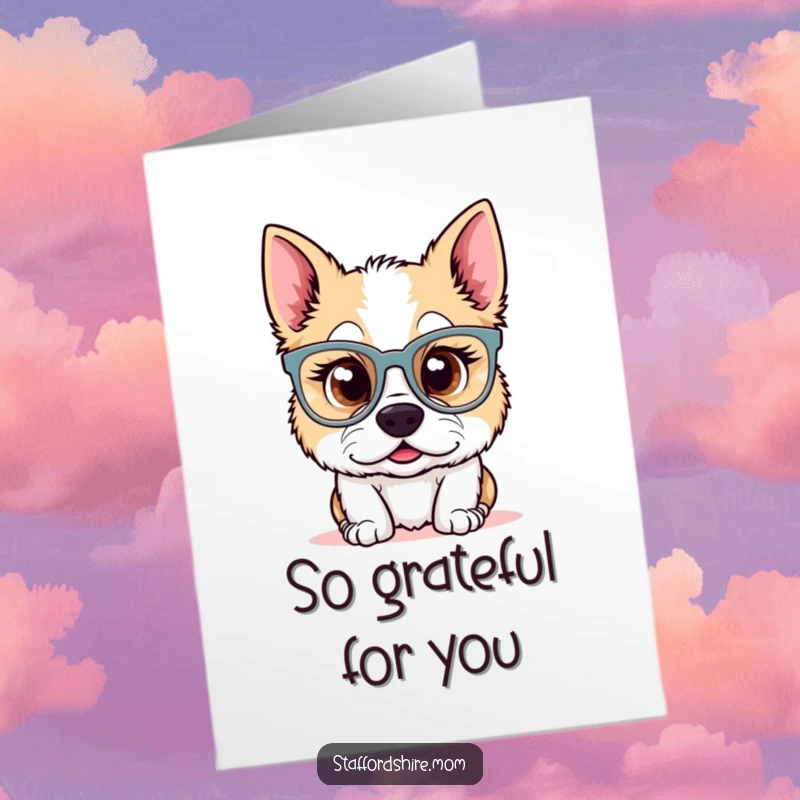 Funny Free Printable Thank You Card: Kawaii Staffordshire dog wearing huge glasses with a look of utter surprise and thanks.
