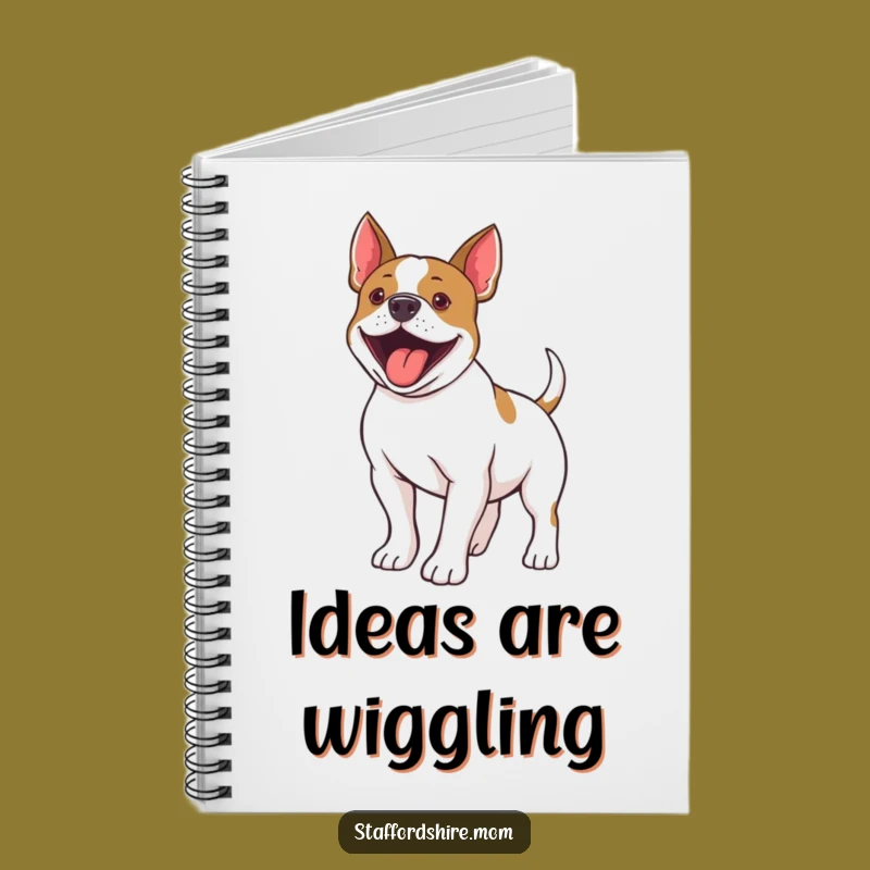 Funny Staffy Tail Wiggle Notebook: Jot Down Ideas with Hilarious Doggy Enthusiasm!