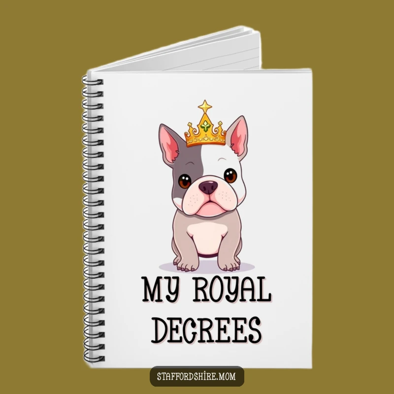Funny Royal Staffy Crown Notebook - Jot Down Royal Decrees with Flair